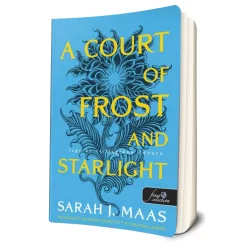   Sarah J. Maas - A ​Court of Frost and Starlight - Fagy és csillagfény udvara (Tüskék és rózsák udvara 3,5)
