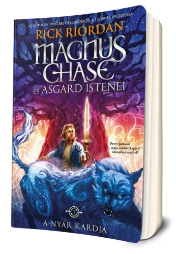 Rick Riordan - A ​Nyár Kardja (Magnus Chase és Asgard istenei 1.) 