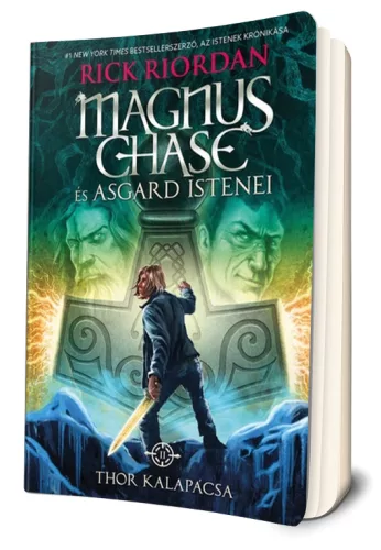 Rick Riordan - Thor ​kalapácsa (Magnus Chase és Asgard istenei 2.)