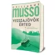 Guillaume Musso - Visszajövök ​érted
