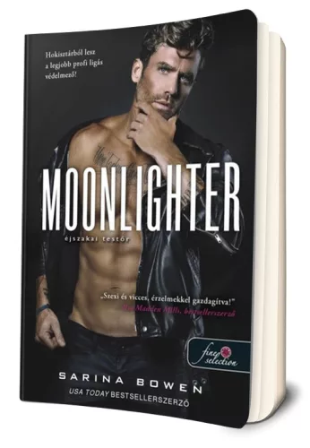 Sarina Bowen - Moonlighter ​- Éjszakai testőr (Company 1.)