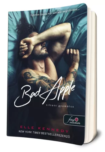 Elle Kennedy - Bad ​Apple - Tiltott gyümölcs
