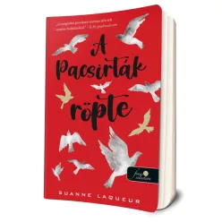 Suanne Laqueu - A ​pacsirták röpte (Vadászat 1.)