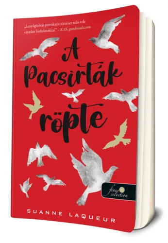 Suanne Laqueu - A ​pacsirták röpte (Vadászat 1.)