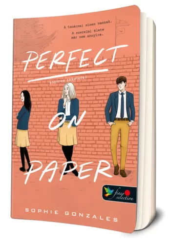Sophie Gonzales - Perfect ​on Paper - Papíron tökéletes