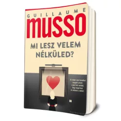 Guillaume Musso - Mi ​lesz velem nélküled?