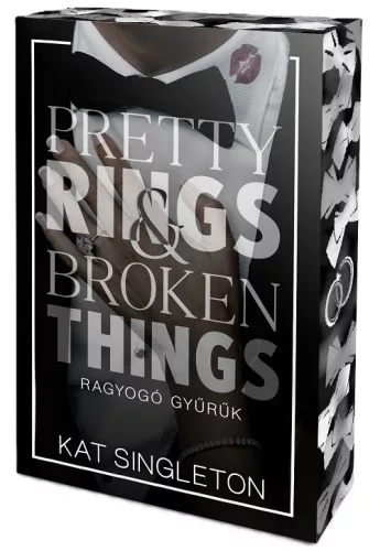 Kat Singleton - Pretty ​Rings & Broken Things - Ragyogó gyűrűk (Fekete nyakkendők 2.)