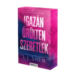 L. J. Shen - Igazán ​őrülten szeretlek