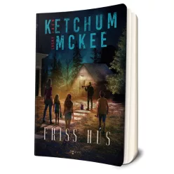 Jack Ketchum - Lucky McKee - Friss ​hús (Dead River 3.)