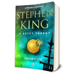 Stephen King - Varázsló ​és üveg (A Setét Torony 4.)
