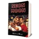 Rebecca Reed - Neon Moon