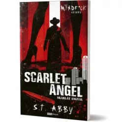   S.T. Abby -  Scarlet ​Angel - Skarlát angyal (Mindf*ck 3.) 