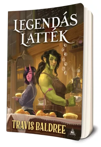 Travis Baldree - Legendás ​latték (Legendás latték 1.) 