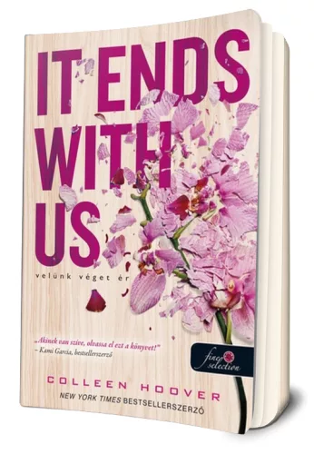 Colleen Hoover - It ​Ends with Us - Velünk véget ér (Velünk véget ér 1.)