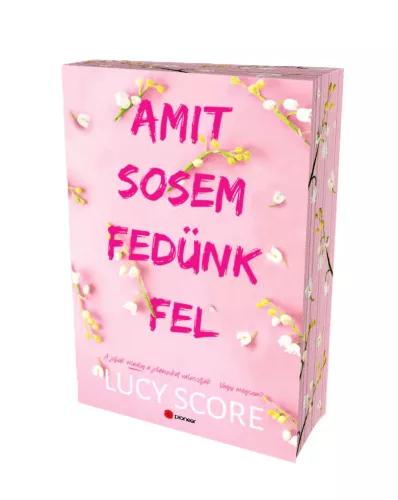 Lucy Score - Amit ​sosem fedünk fel (Knockemout 2.)