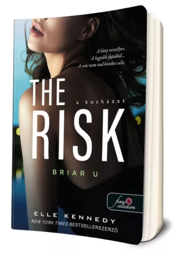 Elle Kennedy - The ​Risk - A kockázat (Briar U 2.)