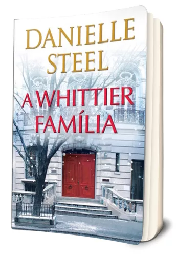 Danielle Steel - A ​Whittier família