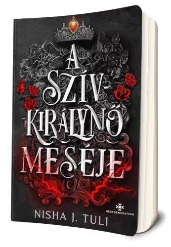 Nisha J. Tuli - A ​Szívkirálynő meséje (Uranosz Ereklyéi 4.) 