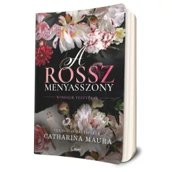   Catharina Maura - A ​rossz menyasszony (Windsor testvérek 1.)