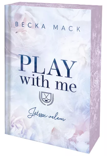 Becka Mack - Play ​With Me - Játssz velem (Playing For Keeps 2.)