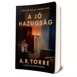 A. R. Torre - A ​jó hazugság