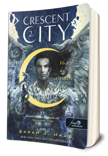 Sarah J. Maas - Ég ​és lélegzet háza (Crescent City 2.)