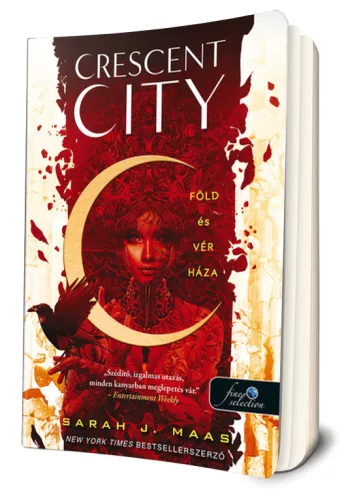 Sarah J. Maas - Föld ​és vér háza (Crescent City 1.)