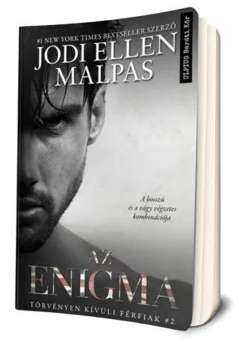 Jodi Ellen Malpas - Az ​Enigma (Törvényen kívüli férfiak 2.) 
