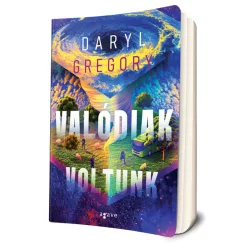 Daryl Gregory - Valódiak ​voltunk