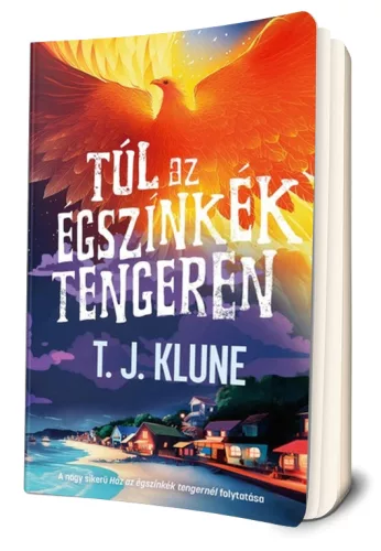 T. J. Klune - Túl ​az égszínkék tengeren (Ház az égszínkék tengernél 2.)