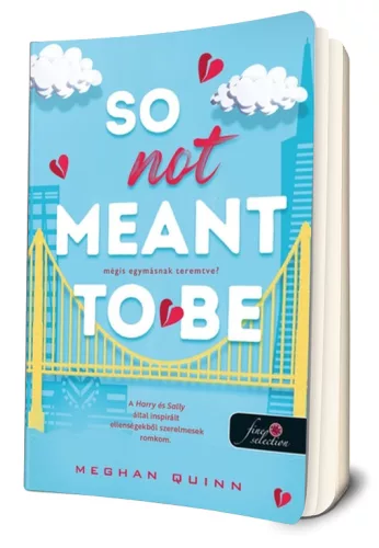 Meghan Quinn - So ​Not Meant To Be - Mégis egymásnak teremtve? (Cane fivérek 2.) 