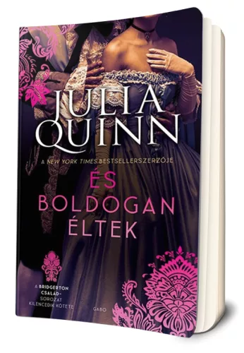 Julia Quinn - És ​boldogan éltek (Bridgerton család 9)