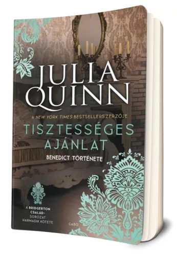 Julia Quinn - Tisztességes ​ajánlat (Bridgerton család 3.) 