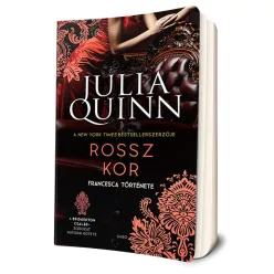Julia Quinn - Rossz ​kor (Bridgerton család 6.)