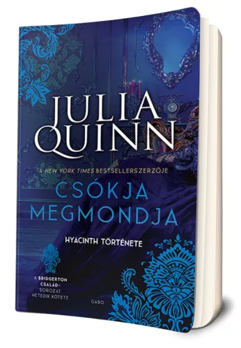 Julia Quinn - Csókja ​megmondja (Bridgerton család 7.)