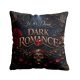 Dark romance párnahuzat