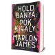 Marlon James - Holdbanya, ​Pókkirály (A sötét csillag trilógia 2.) 