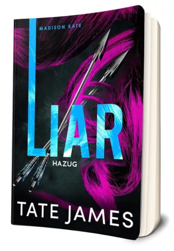Tate James - Liar ​- Hazug (Madison Kate 2.)