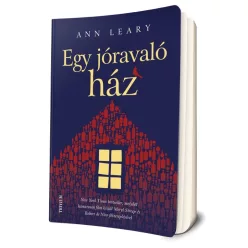 Ann Leary - Egy ​jóravaló ház