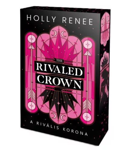 Holly Renee - The ​Rivaled Crown - A rivális korona (A Fátyolkirályság 3.)