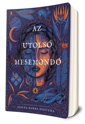 Donna Barba Higuera - Az ​utolsó mesemondó