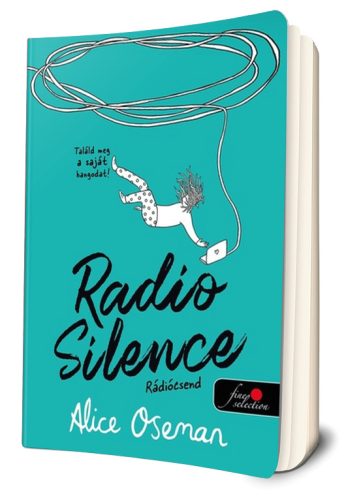 Alice Oseman - Radio ​Silence - Rádiócsend