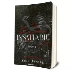   Leigh Rivers Insatiable ​- A kielégíthetetlen (The Edge of Darkness-trilógia 1.)