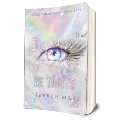   Tahereh Mafi - Ne ​tágíts (Ne érints: Új Köztársaság 2.) 
