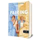 Casey McQuiston The ​Pairing - A tökéletes párosítás
