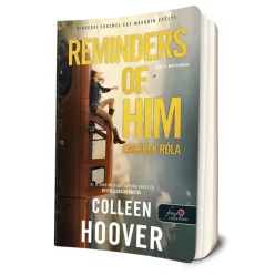 Colleen Hoover - Reminders ​of Him - Emlékek róla