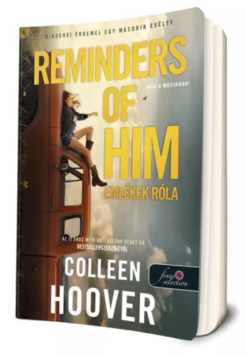 Colleen Hoover - Reminders ​of Him - Emlékek róla