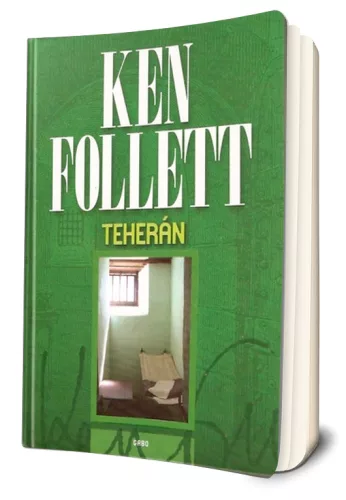 Ken Follett - Teherán