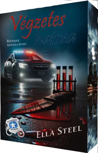 Ella Steel Végzetes ​hajsza (Hajsza 2.)