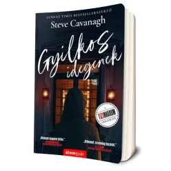Steve Cavanagh - Gyilkos ​idegenek